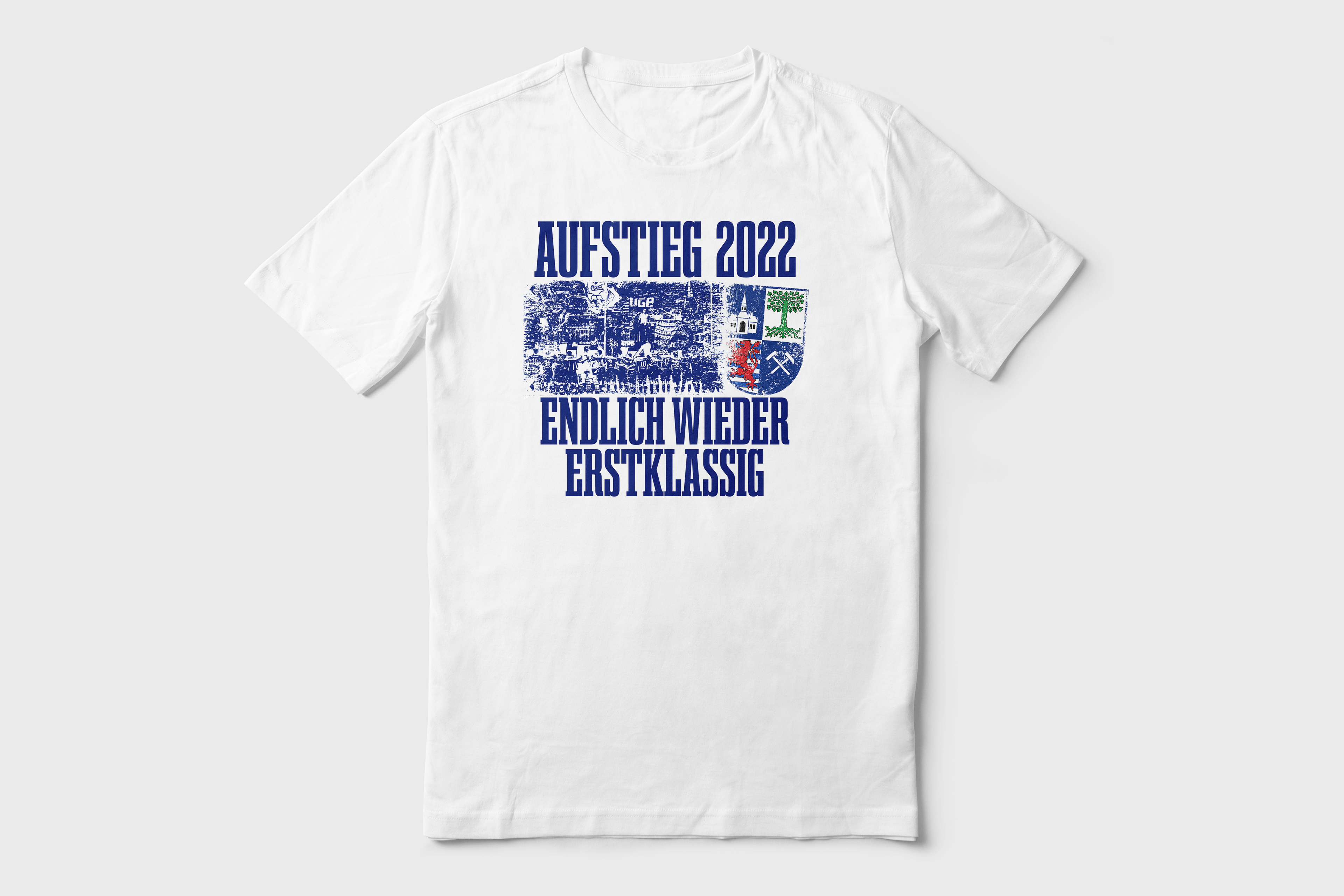 Aufstieg 2022 - Endlich wieder erstklassig! T-Shirt  Limitiert!